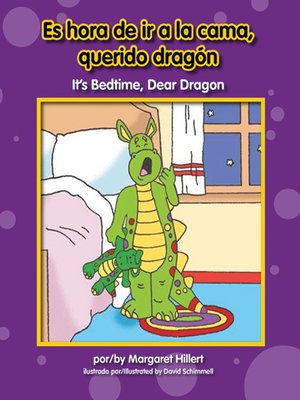 cover image of Es hora de ir a la cama, querido dragón / It's Bedtime, Dear Dragon